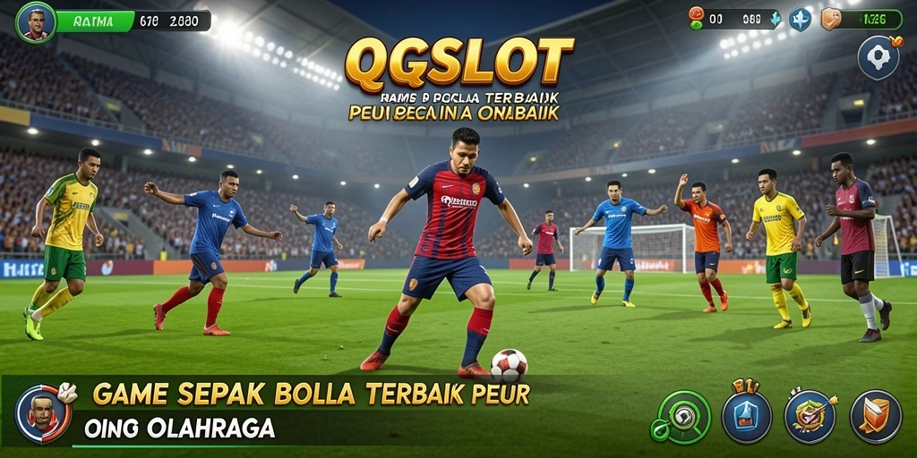 Screenshot gameplay QQSLOT menampilkan pertandingan sepak bola yang intens.